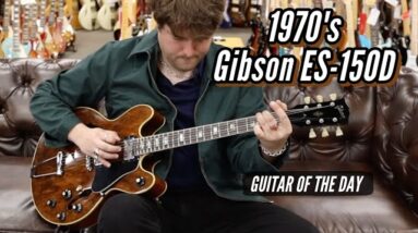 1970's Gibson ES-150D Walnut | Guitar of the Day