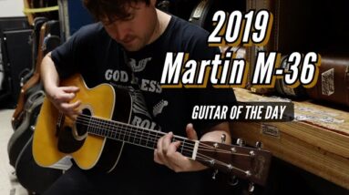 2019 Martin M-36 | Guitar of the Day